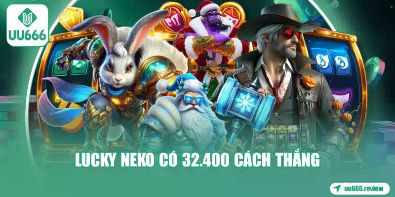 lucky-neko-co-32400-cach-thang