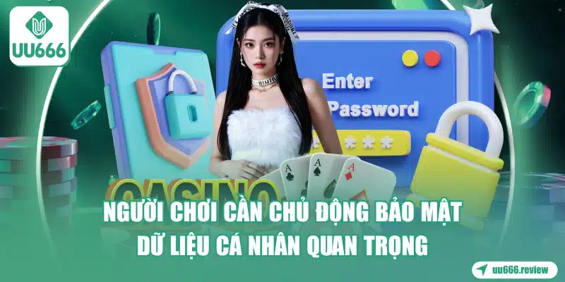 nguoi-choi-can-chu-dong-bao-mat-du-lieu-ca-nhan-quan-trong