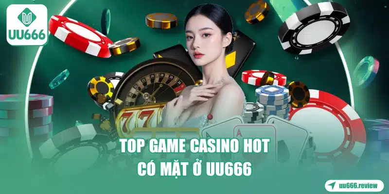 top-game-casino-hot-co-mat-o-uu666